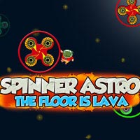 Spinner Astro the Floor is Lava
